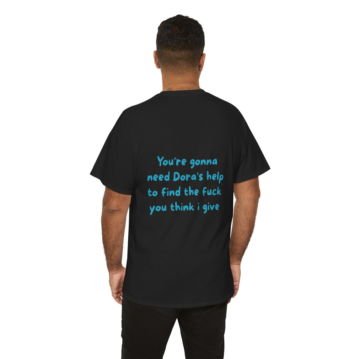 You’re Gonna Need Dora’s Help