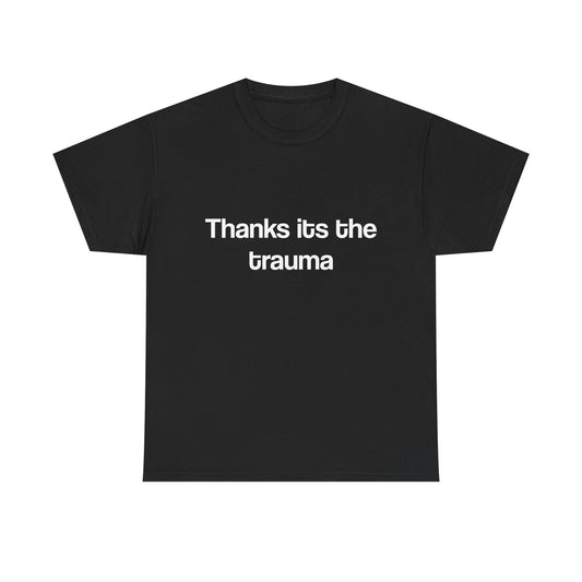 Thanks it’s the trauma