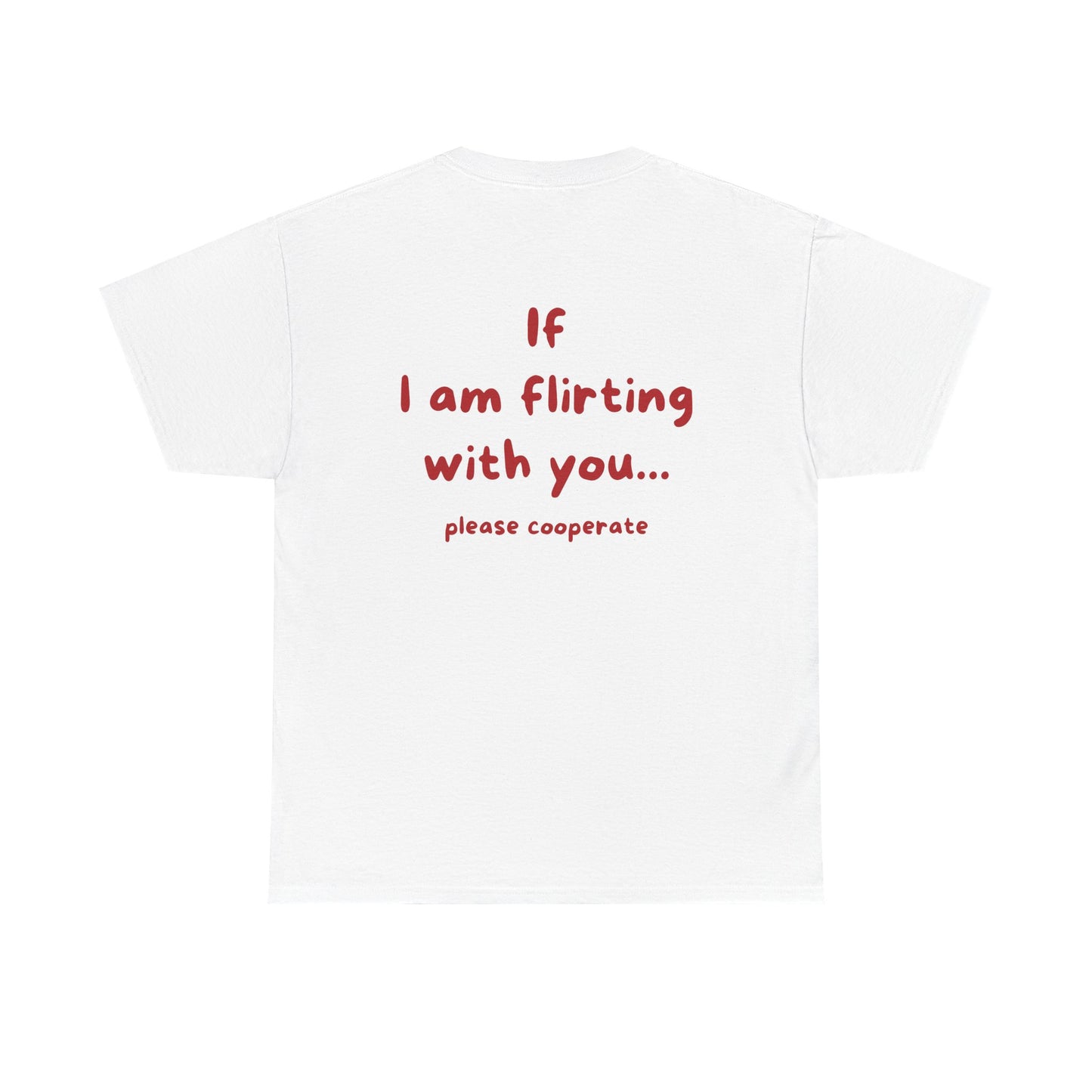 If I am flirting with you