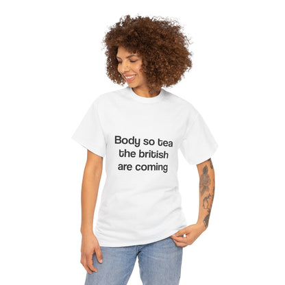 Body so sea the british are coming