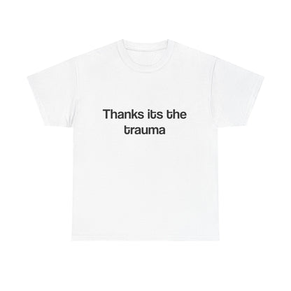 Thanks it’s the trauma
