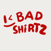 Bad shirtz - Home